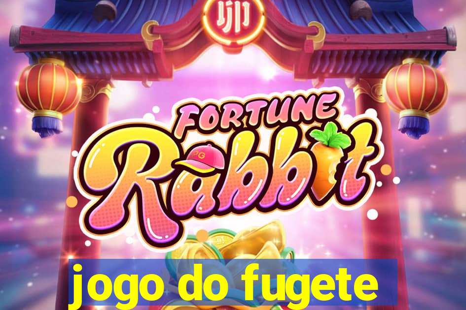 jogo do fugete